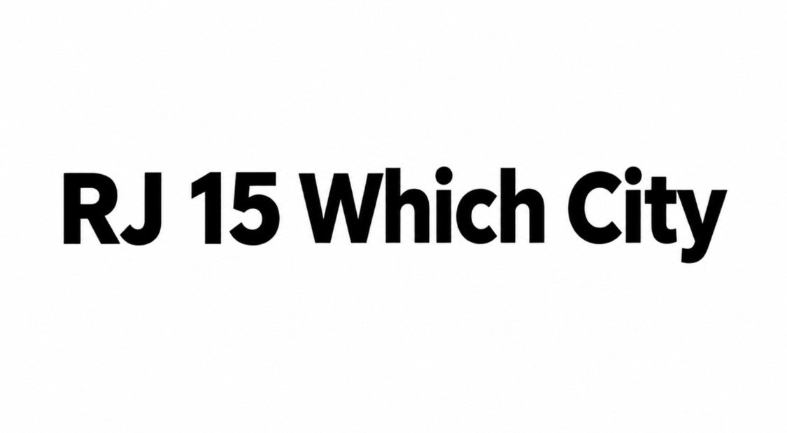 RJ 15 Which City? RTO INFO: Know about the RTO code, location & info